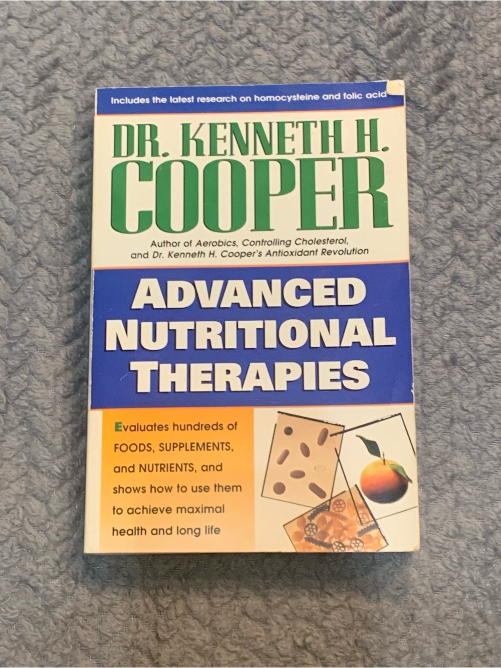 Dr Kenneth H Cooper Advanced Nutritional Therapies Medical Health Book
Nutrient